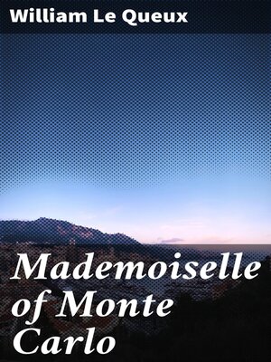 cover image of Mademoiselle of Monte Carlo